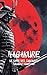 HAGAKURE: Le livre des Samouraïs + 100 leçons pour devenir un Guerrier moderne (French Edition)