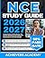 NCE STUDY GUIDE 2026-2027: Comprehensive Content Review, 750 Practice Questions & Full-Length Mock Exam to Ace the National Counselor Examination on Your First Attempt
