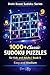 1000+ Classic Sudoku Puzzles for Kids and Adults | Book 5: Improve Focus and Problem-Solving with Easy to Medium Challenges – Large Print 6×9 Sudoku ... Full Solutions (Brain Boost Sudoku Series)