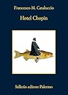 Hotel Chopin