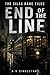 The Silas Kane Files: End of the Line (book 18)