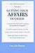 GETTING YOUR AFFAIRS IN ORDER: A Complete Life Information Organizer for Families, Caregivers & Seniors