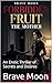 FORBIDDEN FRUIT: THE MOTHER: An Erotic Thriller of Secrets and Desires