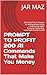 PROMPT TO PROFIT 200 AI Commands That Make You Money: 200 ChatGPT & AI Prompts for Making Money Online — Freelancing, Digital Products, Copywriting, ... & Passive Income (AI Mastery Series Book 2)