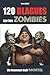 120 Blagues sur les Zombies: Un livre d'humour noir mortel pour adultes impudents (French Edition)