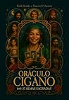 Oráculo Cigano das 37 Almas Sagradas: Um caminho de cura, poder e ancestralidade (Portuguese Edition)