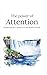 The Power of Attention