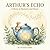 ARTHUR’S ECHO: A Story of Memory and Music (Garden Echoes Book 1)