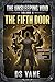 The Fifth Door (The Unsleeping Void Book 6)