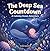 The Deep Sea Countdown: A Calming Ocean Adventure for Toddlers (The Deep Sleep Ocean Series: A Mindful Bedtime Journey to Calm Anxiety and Induce Sleep)
