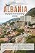Albania Guida di viaggio 2026: Il manuale definitivo per la prima volta: un itinerario economico di 7 giorni, spiagge nascoste, esperienze locali e ... risparmiare tempo e denaro (Italian Edition)