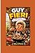 GUY FIERI: A Kids’ Biograph...
