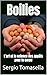 Boilies: L’art et la science des appâts pour la carpe (French Edition)