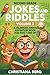 Second Grade Jokes and Riddles Volume 3: A Hilarious Animal Adventure Book for Kids 7 and Up: A Wild Safari Adventure Packed with Brain Teasers, Puns, ... for Kids 7 and Up (Laugh and Learn Library)