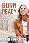 Born Ready: Makin...