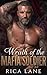 Wrath of the Mafia Soldier: A Stalker Spicy Grumpy Sunshine Mafia Romance (Costa Vendetta Book 8)