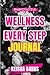 #FabFitActive Finding Wellness In Every Step: JOURNAL