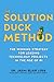 The Solution Duck Method: The Winning Strategy for Leading Technology Projects in the Age of AI