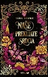 Naše prekliate sr...