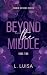Beyond the Middle