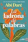 La ladrona de palabras (Spanish Edition)