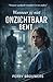 Wanneer jij niet onzichtbaar bent: Wanneer aandacht verandert in iets anders (Dutch Edition)