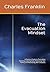 The Evacuation Mindset: A Practical Guide to Evacuation Planning, Leaving Early, Protecting Your Family, and Recovering After Disasters