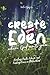 Create Your Eden: Where God Meets You: Healing, Faith, Fitness, and Finding Peace in Motherhood