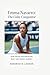 Emma Navarro: The Calm Competitor: How Focus and Discipline Built Her Tennis Journey