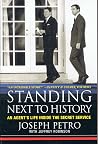 Standing Next to History: An Agent's Life Inside the Secret Service Standing Next to History: An Agent's Life Inside the Secret Service