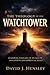 The Theology of the Watchtower: Standing Vigilant in an Age of Deception and Spiritual Sleep (The Mustard Seed Series: Small but Mighty Works)