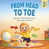 FROM HEAD TO TOE: Wiggle, Point & Discover Every Part of You!