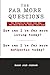 The Far More Questions: How...