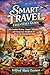 SMART TRAVEL ESSENTIALS GUIDE