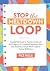 Stop the Meltdown L.O.O.P.: A Guided Workbook for Parents of Kids with ADHD (Ages 4–12): Log Meltdown Patterns, Use Low-Word Scripts, and Build Calmer ... (Calm Minds & Confident Kids Series)