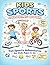 Kids Sports Coloring Book: Fun Sports Adventures for Kids Ages 3-10 | Preschool Kindergarten Activities | Fun Illustrations of Sports for Toddlers (Kids Active Life Coloring Series)