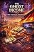 THE GHOST INCOME (Vol.4): DER VISUELLE ARCHITEKT: Automatisierte Einkommenssysteme: Wie Sie ein Online-Business aufbauen, das ohne ständigen Aufwand Einnahmen ... (THE GHOST INCOME (German Edition))