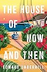 The House of Now ...