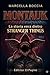 Montauk: La storia vera dietro Stranger Things (Italian Edition)