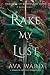 Rake My Lust: Dragons of Bl...