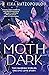 Moth Dark