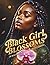 Black Girl Blossoms: 25 Bea...