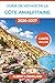 Guide de voyage de la côte amalfitaine 2026-2027 (EN COULEUR): Où loger, que manger et comment se déplacer dans chaque ville, de Positano à Vietri sul Mare (French Edition)