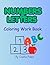 Numbers & Letters: Learn to Trace Numbers 1–20 and Alphabet A–Z | Fun Coloring & Handwriting Practice for Kids Ages 3–5 | Preschool & Kindergarten Activity Book