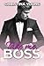 Take Me Boss (C.Y Boss Billionaires Romance (ES) nº 8) (Spanish Edition)