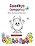 Goodbye Comparing: Build Confidence & Self-Esteem Coloring Book for Kids: Meet your Special Monster, Self-Esteem Building, Confidence Boosting & ... for Kids (Goodbye Worries, Meet your Monster)
