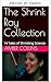 La Colección del Rayo Reductor (Spanish Edition)
