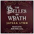 The Belles of Wrath