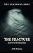 The Fracture (The Classical Zone)