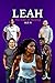 LEAH: The Cost of Staying